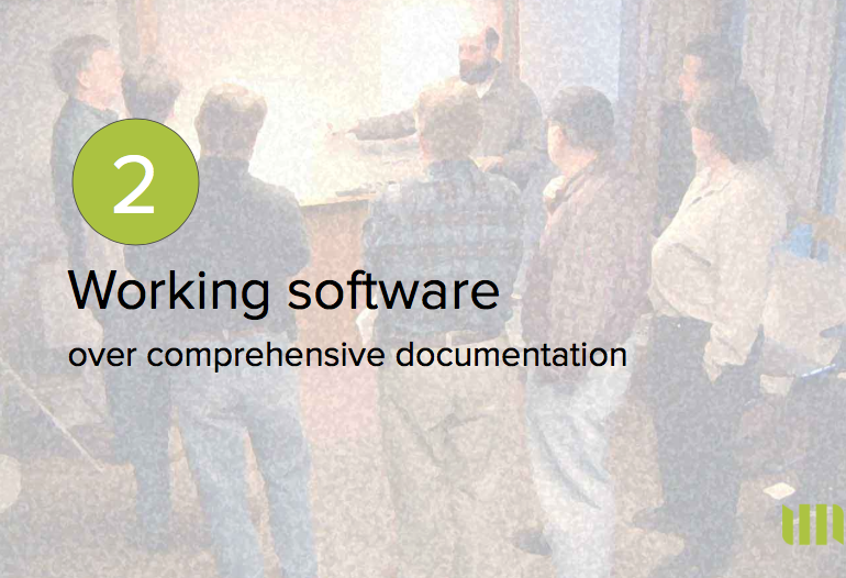 Un logiciel qui fonctionne plus qu’une documentation exhaustive. Un logiciel qui fonctionne plus qu’une documentation exhaustive.