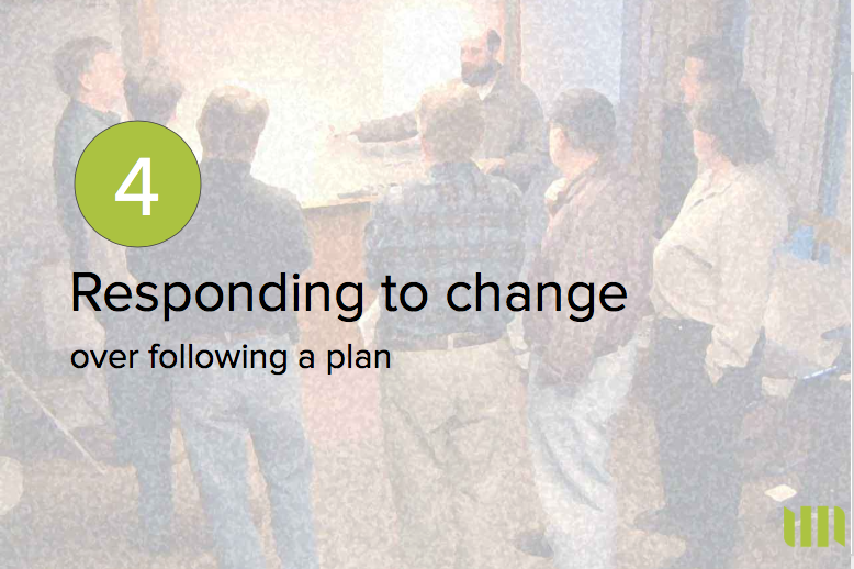 L’adaptation au changement plus que le suivi d’un plan. L’adaptation au changement plus que le suivi d’un plan.